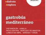 El Gastrobús Mediterráneo visitará Jumilla el próximo lunes 8 de abril