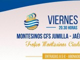 Montesinos CFS se pondrá a prueba en casa frente a Jaén y ElPozo