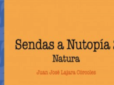 Ya está a la venta Sendas a Nutopía 2 de Juan José Lajara Córcoles