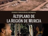 El Altiplano, protagonista del coloquio de mañana en el Museo Jerónimo Molina