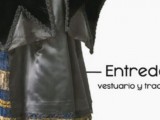 Hoy se presenta el catalogo de vestuario ‘Entredós, Vestuario y tradición’.