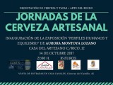 La Casa del Artesano  acoge este fin de semana la Jornada de la Cerveza Artesana y la inauguración de ‘Perfiles humanos y equilibrio’