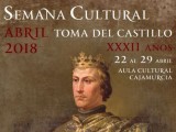 La Asociación de Moros y Cristianos D. Pedro I celebra su Semana Cultural: Toma del  Castillo 2018