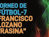 Abierto el plazo de inscripciones para el Torneo de Fútbol 7 Francisco Lozano ‘Rasina’