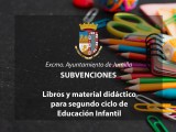Se inicia el procedimiento de concesión de subvenciones para libros y material de segundo ciclo de Educación Infantil