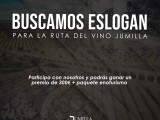 Concurso eslogan Ruta del Vino Jumilla con un premio único de 300 euros y enoturismo