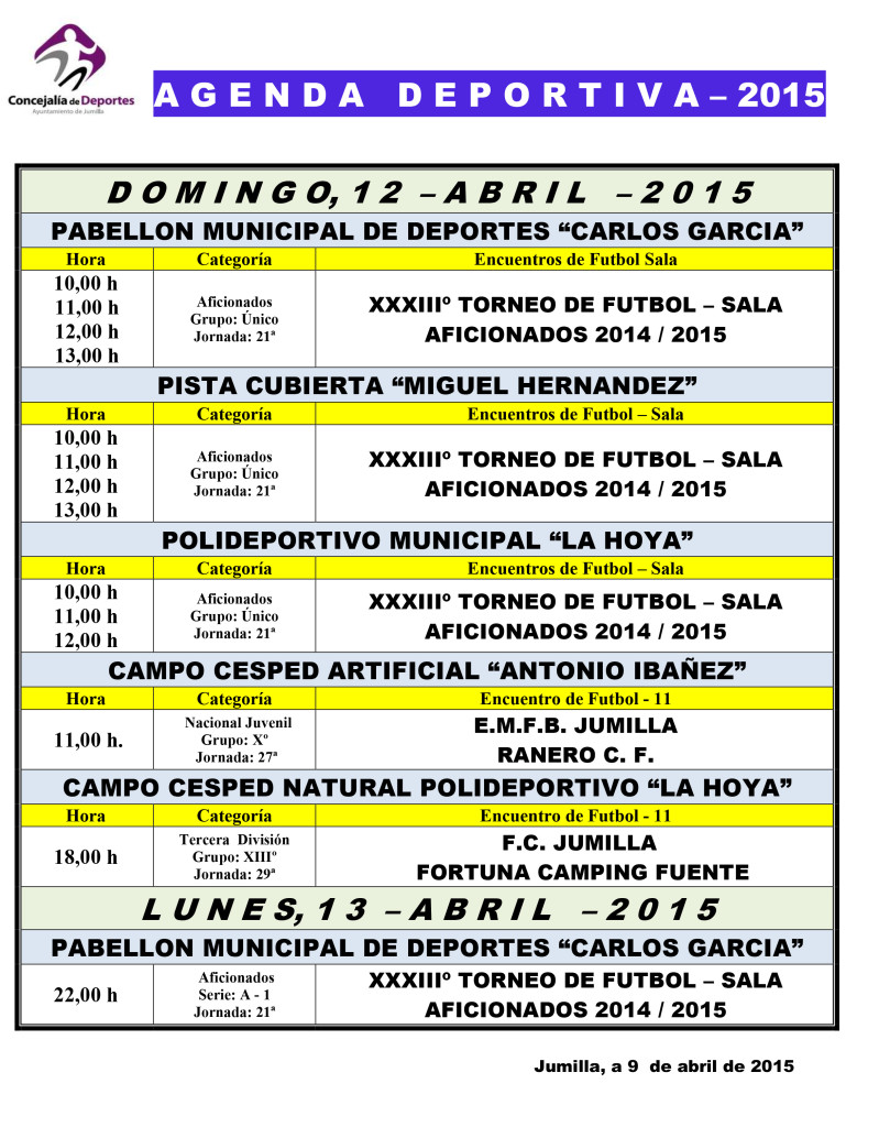 Agenda Deportiv  10,11,y 12 - Abril  - 2015