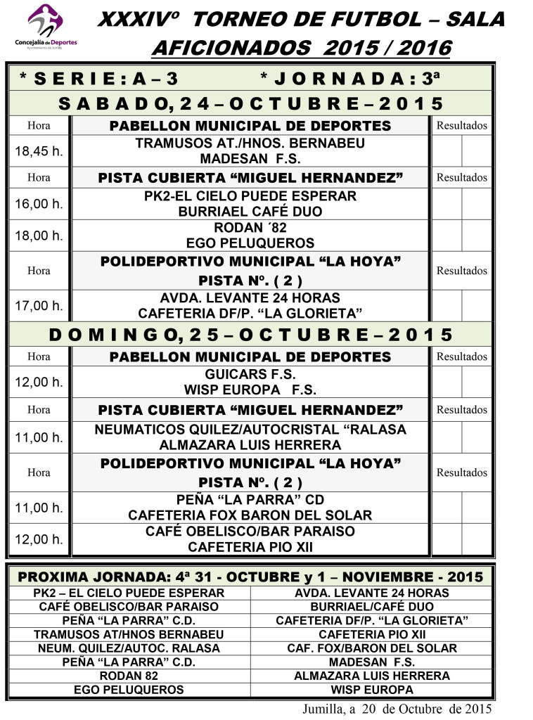 Jornada Semanal Futbol Sala 24-25 y 26 - Octubre - 2015